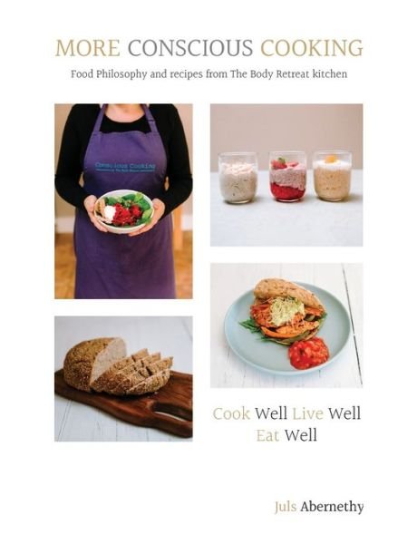 Cover for Juls Abernethy · More Conscious Cooking (Paperback Bog) (2021)