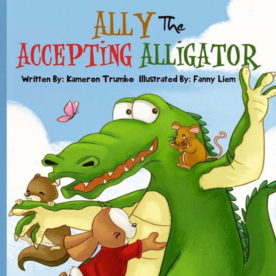 Cover for Kameron Trumbo · Ally The Accepting Alligator (Paperback Book) (2016)