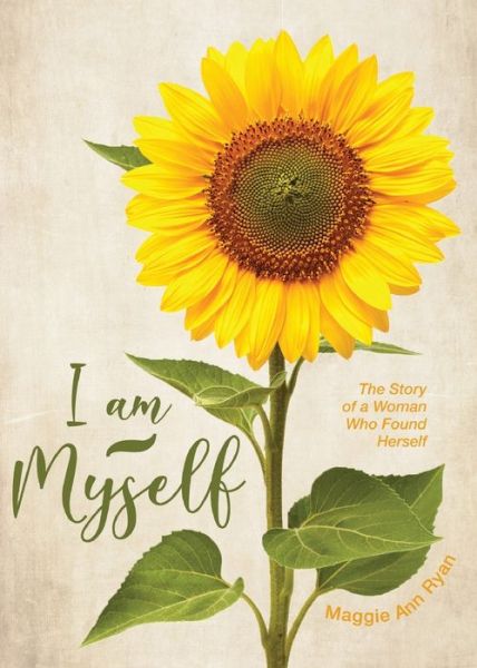 Cover for Maggie Ann Ryan · I Am Myself (Paperback Book) (2019)