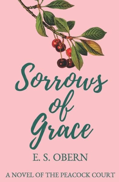 Cover for E S Obern · Sorrows of Grace (Paperback Book) (2020)
