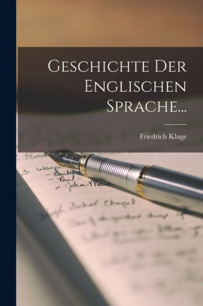 Cover for Friedrich Kluge · Geschichte der Englischen Sprache... (Buch) (2022)