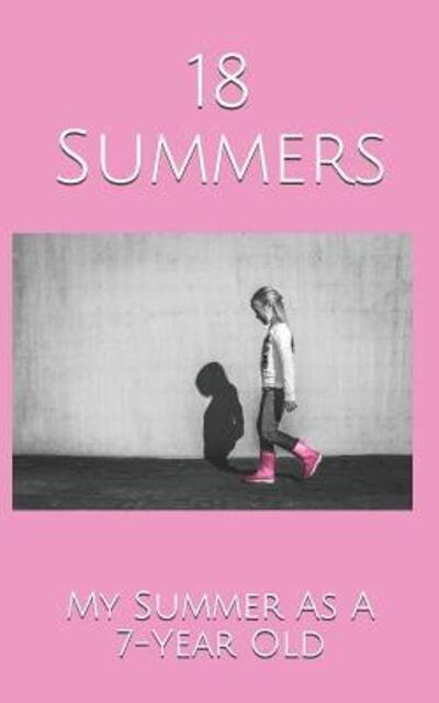Cover for Dangy · 18 Summers (Paperback Book) (2019)