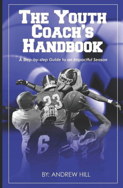 Cover for Andrew Hill · The Youth Coach's Handbook (Paperback Bog) (2019)