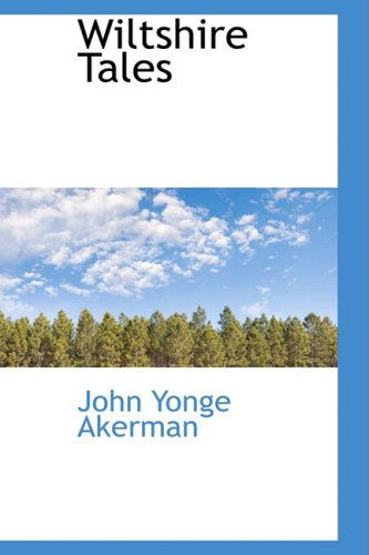 Cover for John Yonge Akerman · Wiltshire Tales (Paperback Book) (2009)