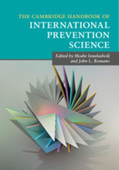 Cover for Moshe Israelashvili · The Cambridge Handbook of International Prevention Science - Cambridge Handbooks in Psychology (Paperback Book) (2019)