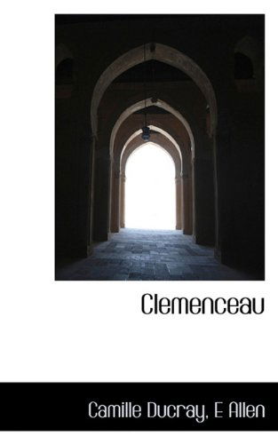 Cover for E. Allen · Clemenceau (Hardcover Book) (2009)