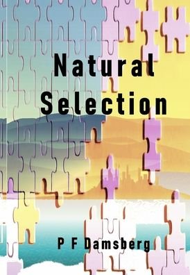 Cover for Peter Damsberg · Natural Selection (Hardcover Book) (2021)