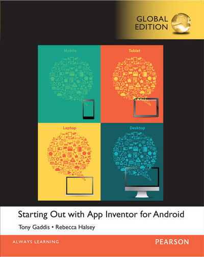 Cover for Tony Gaddis · Starting Out With App Inventor for Android, Global Edition (Paperback Book) [Global edition] (2015)