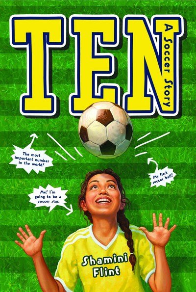 Cover for Shamini Flint · Ten: A Soccer Story (Paperback Bog) (2019)
