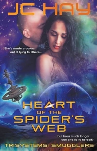 Cover for Jc Hay · Heart of the Spider's Web (Paperback Book) (2020)