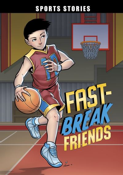 Cover for Eric Stevens · Fast-Break Friends - Sport Stories (Paperback Book) (2022)