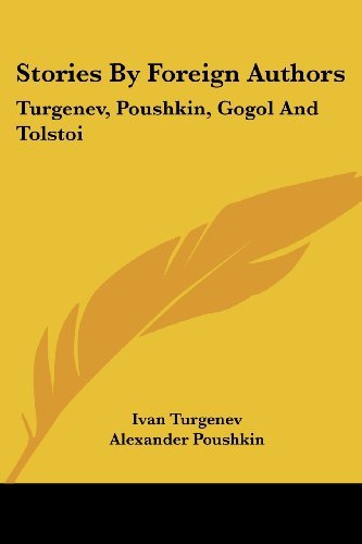 Cover for Lyof Tolstoi · Stories by Foreign Authors: Turgenev, Poushkin, Gogol and Tolstoi (Taschenbuch) (2005)