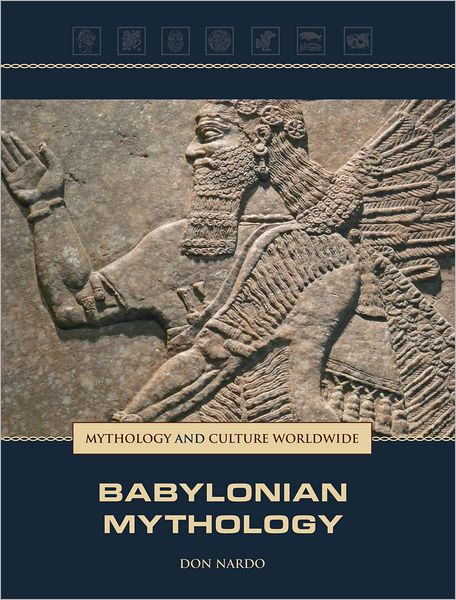 Cover for Don Nardo · Babylonian Mythology (Hardcover Book) (2012)