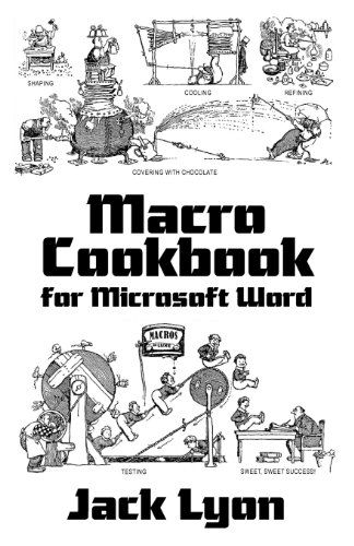 Macro Cookbook for Microsoft Word - Jack M. Lyon - Książki - The Editorium - 9781434103321 - 23 listopada 2011