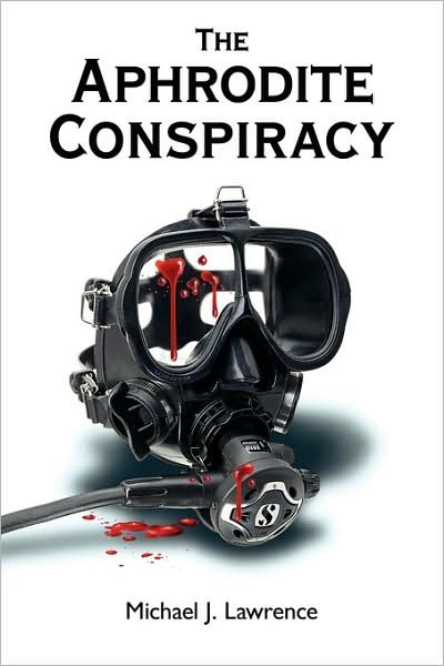 Cover for Michael Lawrence · The Aphrodite Conspiracy (Paperback Book) (2007)