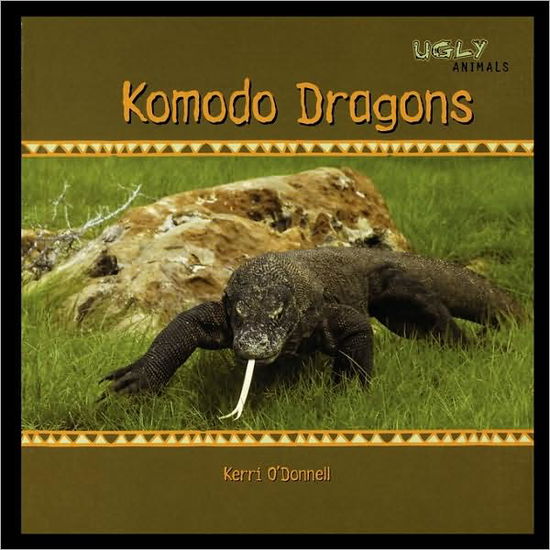 Cover for Kerri O'donnell · Komodo Dragons (Taschenbuch) (2006)