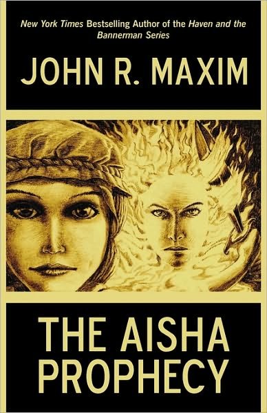 Cover for R Maxim John R Maxim · The Aisha Prophecy (Hardcover bog) (2009)