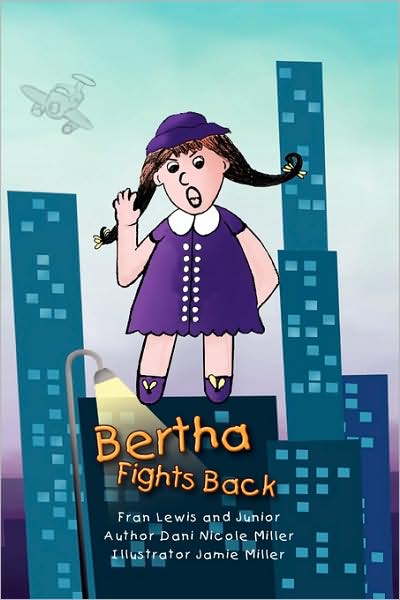 Cover for Fran Lewis · Bertha Fights Back (Pocketbok) (2009)