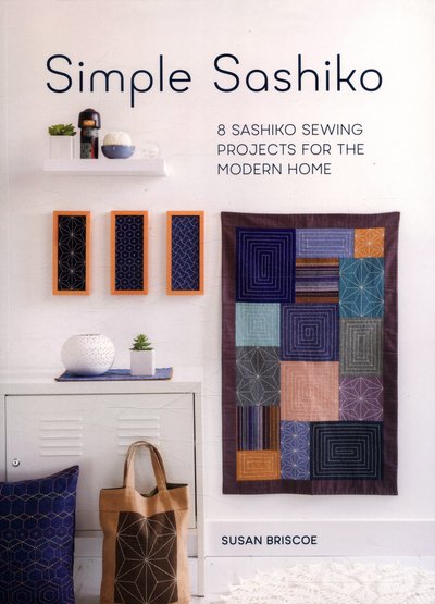 Cover for Briscoe, Susan (Author) · Simple Sashiko: 8 Sashiko Sewing Projects for the Modern Home (Paperback Bog) [New edition] (2016)