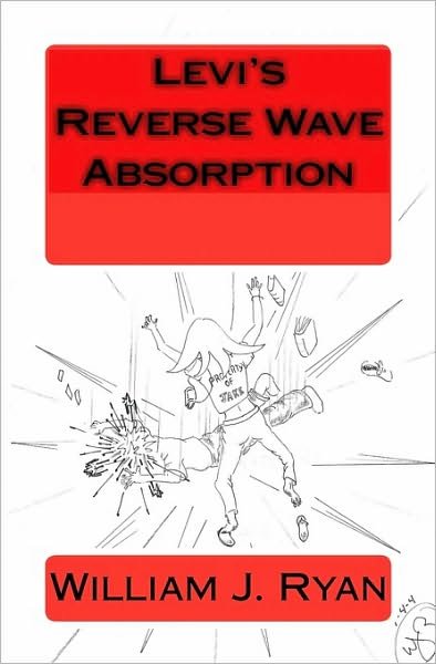 William J. Ryan · Levi's Reverse Wave Absorption (Paperback Book) (2010)