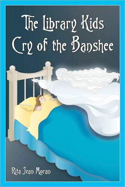 Cover for Rita Jean Moran · The Library Kids Cry of the Banshee (Paperback Book) (2011)