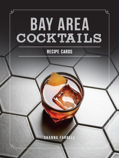 Cover for Shanna Farrell · Bay Area Cocktails (Postcard) (2017)