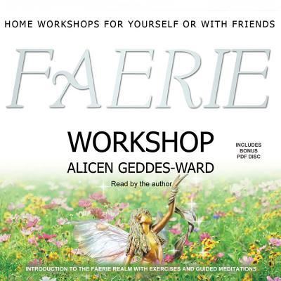 Cover for Alicen Geddes-Ward · Faerie Workshop (CD) (2013)