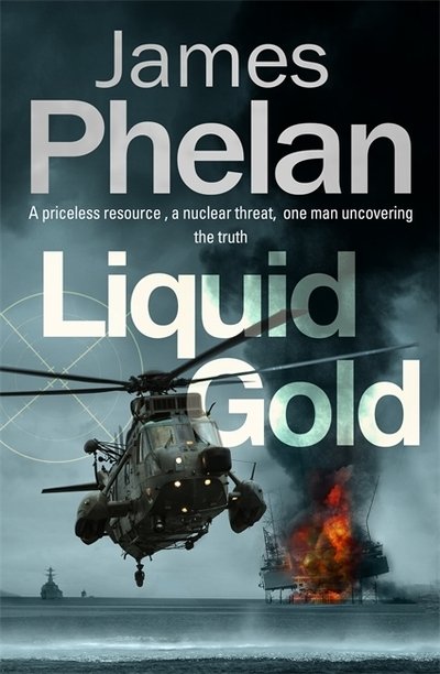 Cover for James Phelan · Liquid Gold - The Lachlan Fox Series (Taschenbuch) (2019)