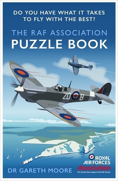 Cover for Dr Gareth Moore · The RAF Association Puzzle Book: Do You Have What It Takes to Fly with the Best? (Paperback Book) (2020)
