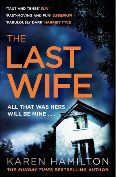 Cover for Karen Hamilton · The Last Wife: The Thriller You've Been Waiting For (Paperback Bog) [Unabridged edition] (2020)