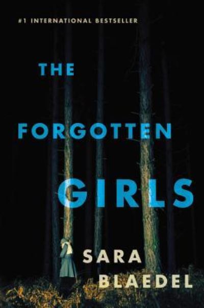 The Forgotten Girls - Sara Blaedel - Other - Blackstone Audiobooks - 9781478958321 - February 1, 2015