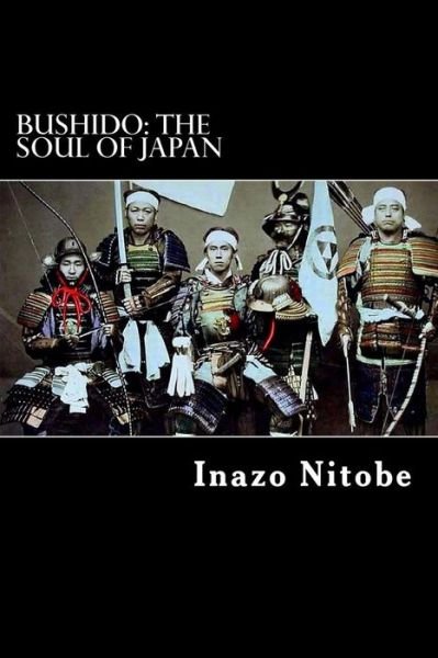 Cover for Inazo Nitobe · Bushido: the Soul of Japan (Paperback Bog) (2012)