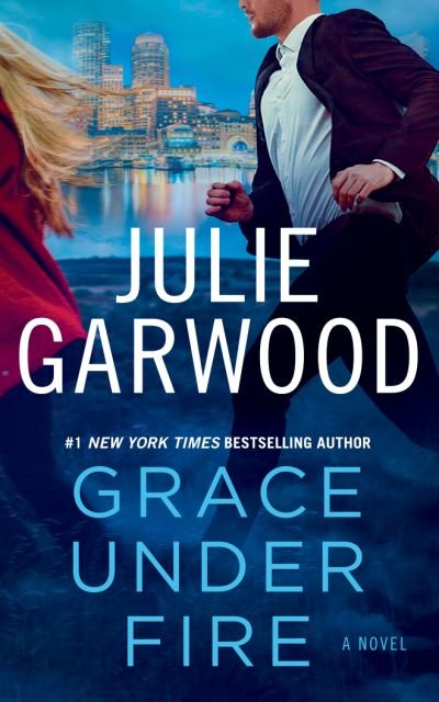 Cover for Julie Garwood · Grace Under Fire (CD) (2022)