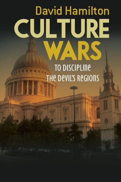 Culture Wars - David Hamilton - Książki - Createspace - 9781481943321 - 16 kwietnia 2013