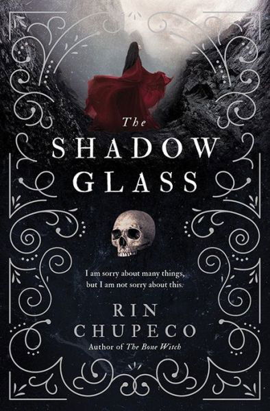 Cover for Rin Chupeco · The Shadowglass - The Bone Witch (Taschenbuch) (2020)