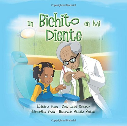 Cover for Dra Linda Sturrup · Un Bichito en Mi Diente (Paperback Book) [Spanish edition] (2014)