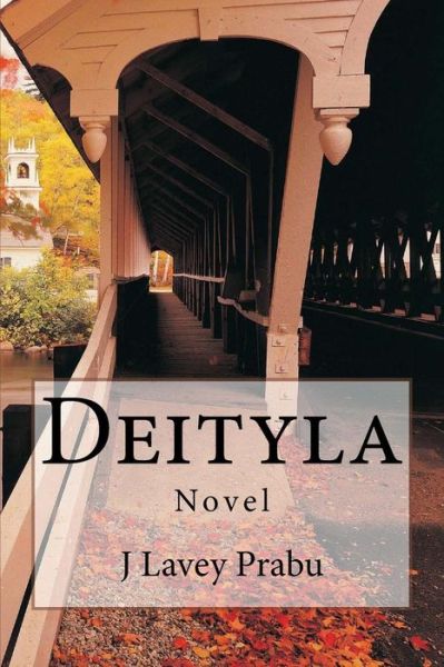 Cover for J Lavey Prabu · Deityla: Novel (Paperback Book) (2015)