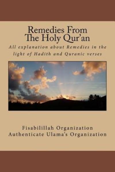 Cover for Fisa Authenticate Ulama's Organization · Remedies From The Holy Qur'an (Paperback Book) (2016)