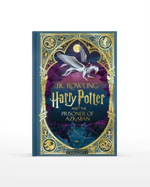 Cover for J.K. Rowling · Harry Potter and the Prisoner of Azkaban: MinaLima Edition (Innbunden bok) (2023)