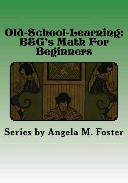 Cover for Middlesex a Bailey · Old-School-Learning (Pocketbok) (2016)