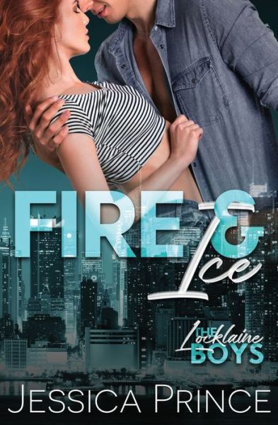 Cover for Jessica Prince · Fire &amp; Ice (Pocketbok) (2016)