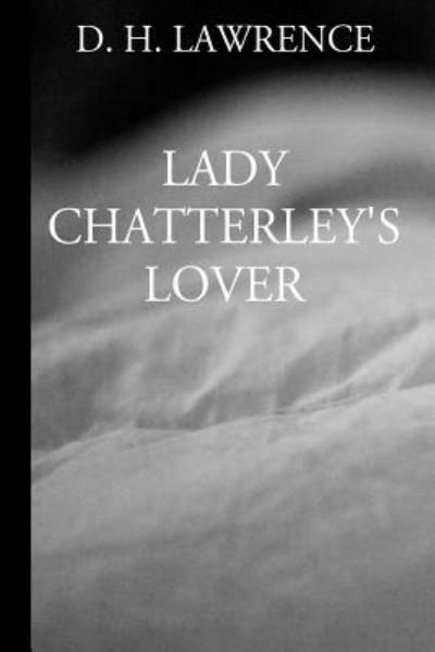 Cover for D H Lawrence · Lady Chatterley's Lover (Paperback Bog) (2016)