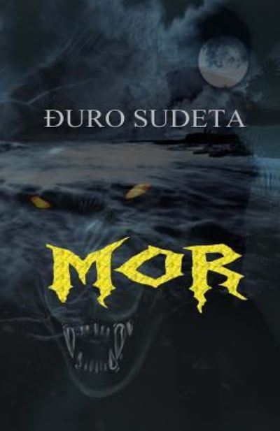 Cover for Gjuro Sudeta · Mor (Paperback Book) (2016)