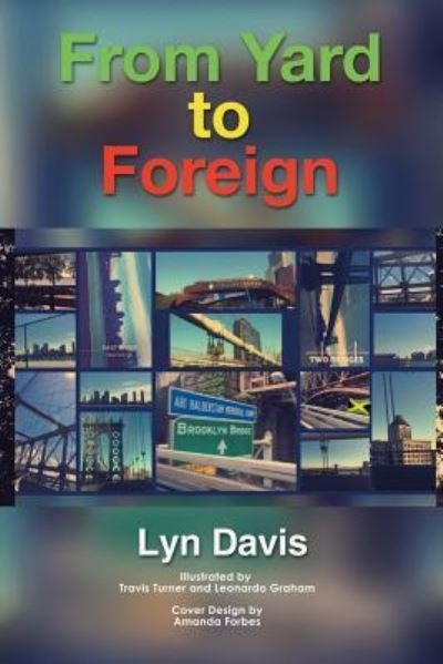 Cover for Lyn Davis · From Yard to Foreign (Paperback Book) (2017)