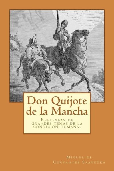 Cover for Miguel de Cervantes Saavedra · Don Quijote de la Mancha (Spanish) Edition (Paperback Bog) (2017)