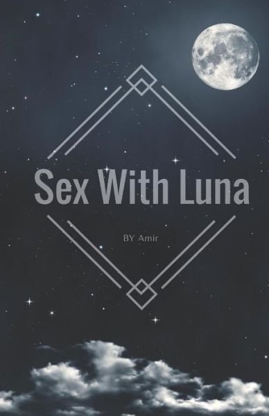 Cover for Amir · Sex with Luna (Paperback Book) (2017)