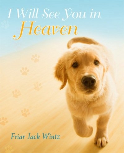 Cover for Jack Wintz · I Will See You in Heaven (Hardcover Book) (2018)