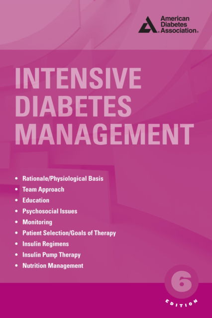 Cover for American Diabetes Association · Intensive Diabetes Management (Paperback Book) [Sixth edition] (2016)