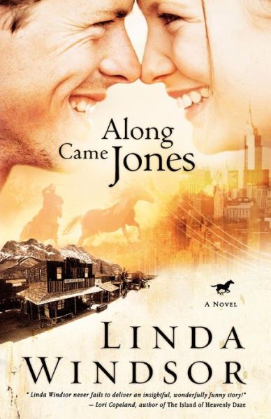 Along Came Jones - Linda Windsor - Books - Multnomah Press - 9781590520321 - March 10, 2003