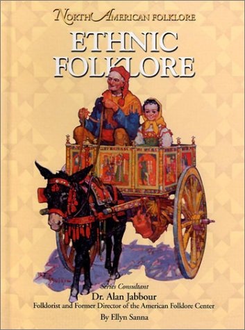 Cover for Ellyn Sanna · Ethnic Folklore (North American Folklore) (Hardcover Book) (2002)